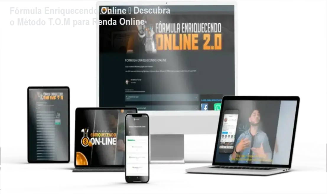 Fórmula Enriquecendo Online – Bastidores do Método T.O.M e acesso exclusivo