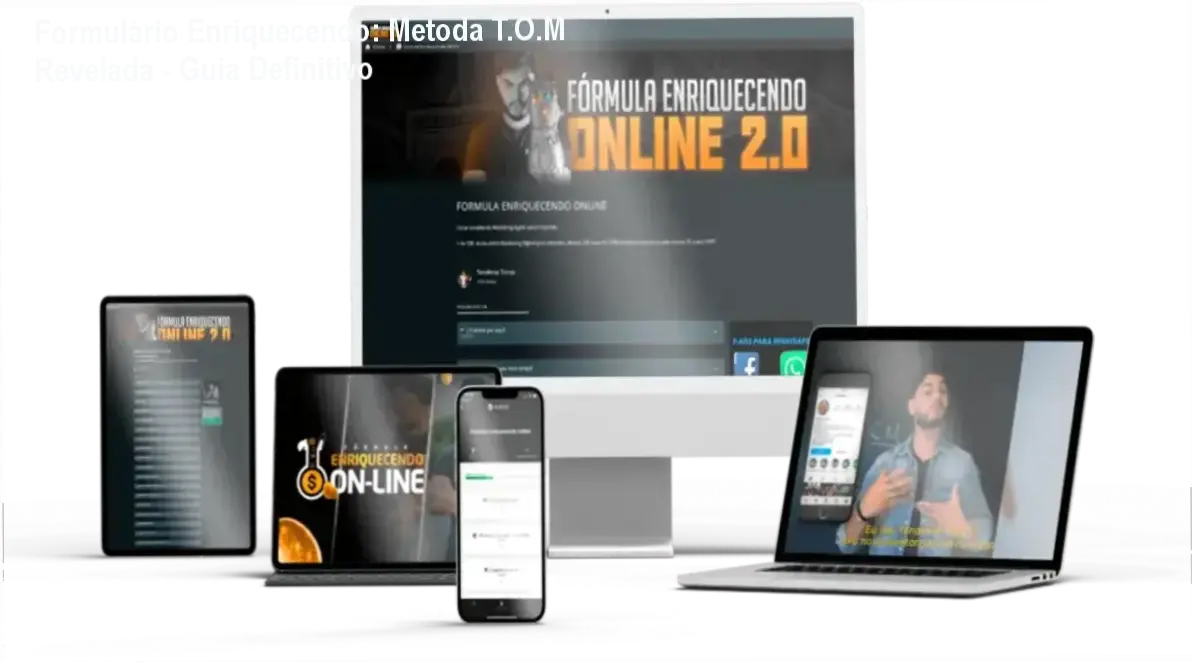 Fórmula Enriquecendo Online - Look por trás do sucesso do método T.O.M para iniciantes