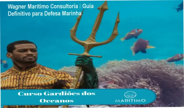 Wagner Marítimo Consultoria • Guia Definitivo para Defesa Marinha
