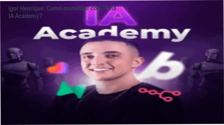 Igor Henrique: Como monetizar com IA na IA Academy?