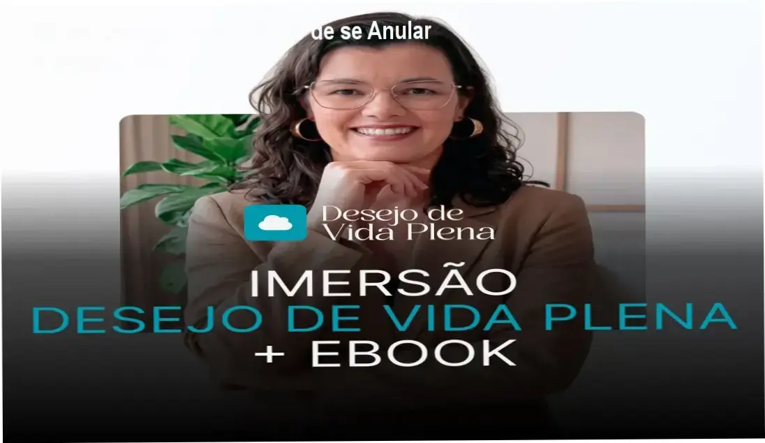 Imersão Desejo de Vida Plena de Miriam Garcia – visão interna de bastidores e funcionamento
