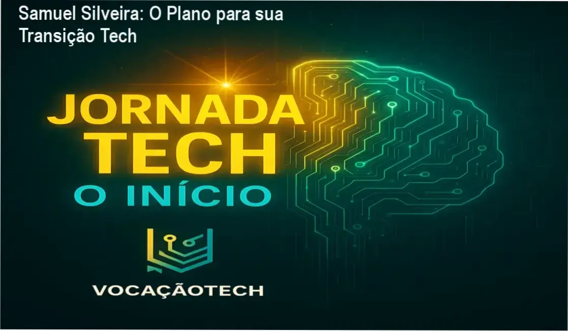 Interface da Jornada Tech de Samuel Silveira revelando os bastidores do curso