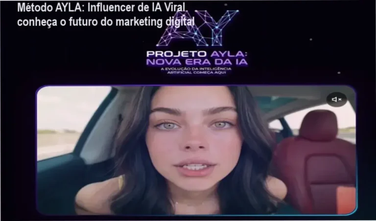 Método AYLA: Influencer de IA Viral conheça o futuro do marketing digital