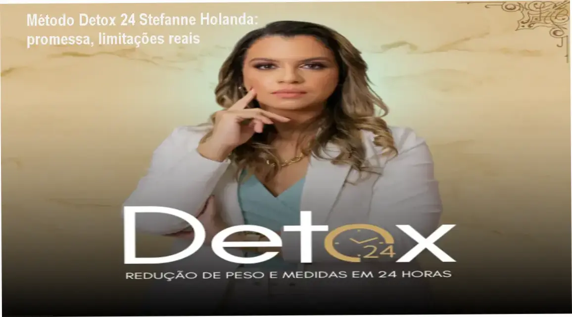 Método Detox 24 Stefanne Holanda - carga horária e cronograma