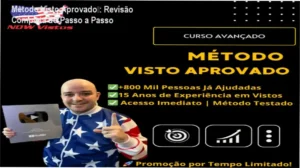 Método Visto Aprovado™ – bastidores e visão interna do passo a passo para visto americano