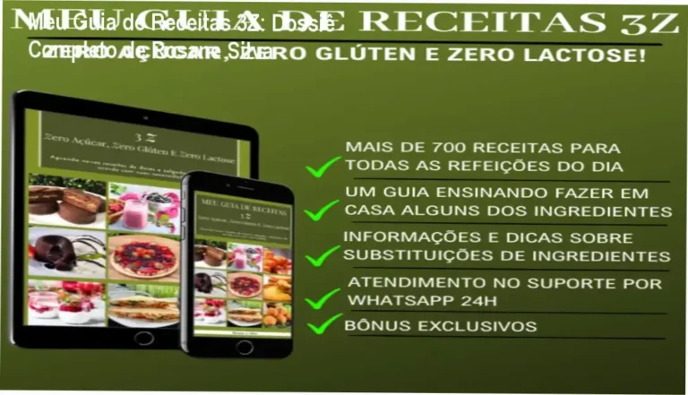 Meu Guia de Receitas 3Z: Dossiê Completo de Rosane Silva