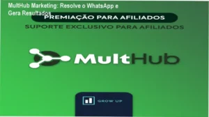 MultHub Marketing para empreendedores e agências que precisam aumentar vendas diárias no WhatsApp com automação inteligente