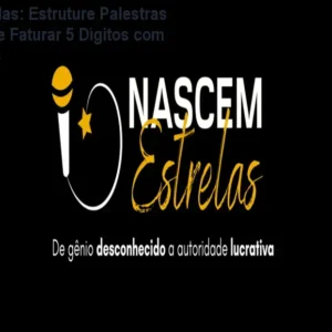 Nascem Estrelas: Estruture Palestras Profissionais e Faturar 5 Dígitos com Camila Santos