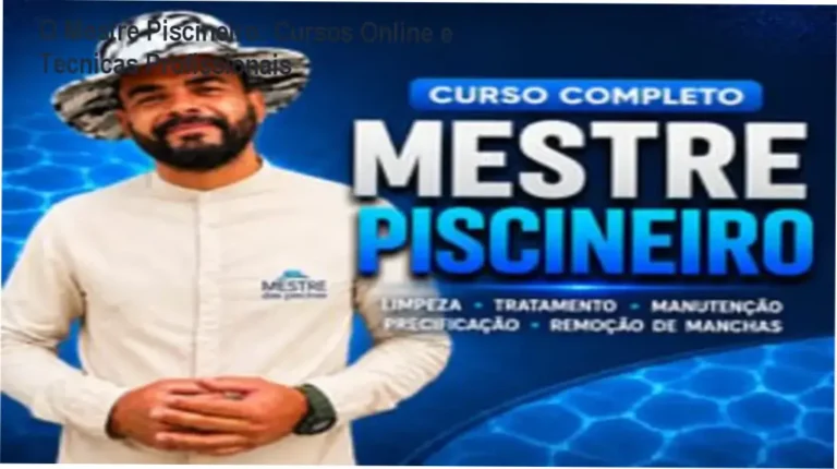 O Mestre Piscineiro: Cursos Online e Técnicas Profissionais