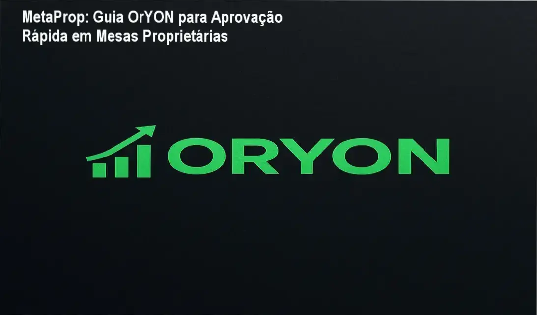 OrYON Mesas Proprietárias - Análise exclusiva do método matemático para aprovação em prop firms com Nickolas Ferreira