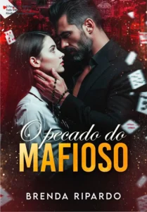 O Pecado do Mafioso - Analisando o eBook Kindle de Brenda Ripardo com bastidores e visões internas