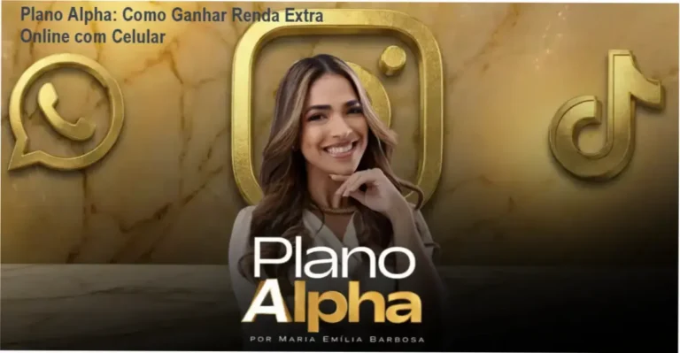 Plano Alpha: Como Ganhar Renda Extra Online com Celular
