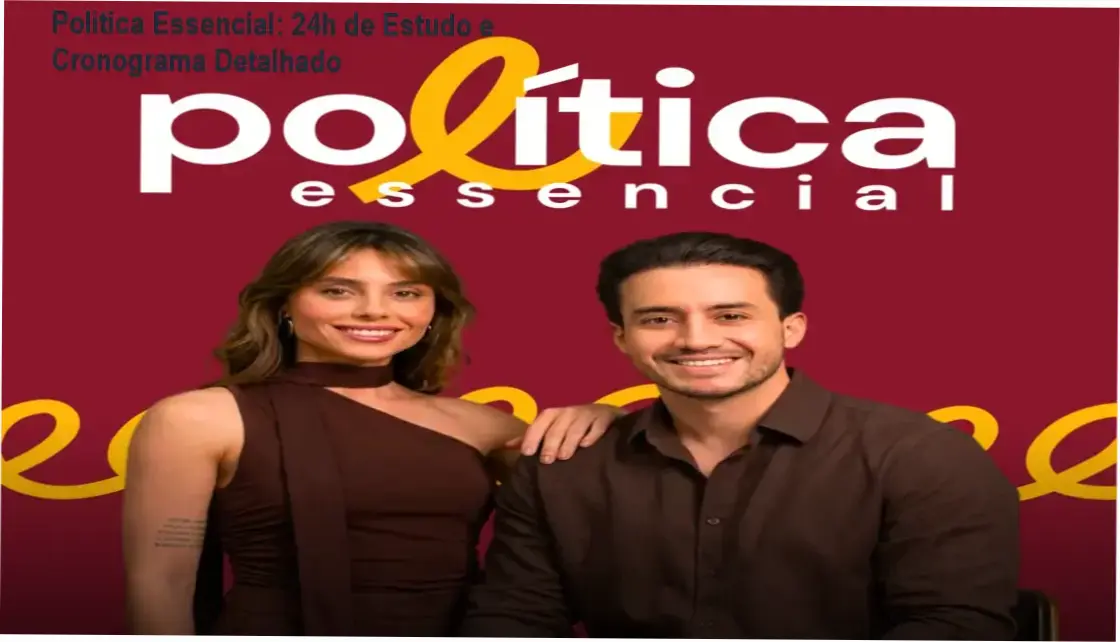 Política Essencial de Lauany Schultz e Matheus Oliveira: cronograma detalhado e carga horária de estudo