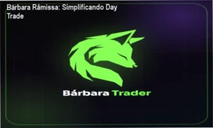 Análise do curso Simplificando Day Trade com Bárbara Râmissa e método SMC