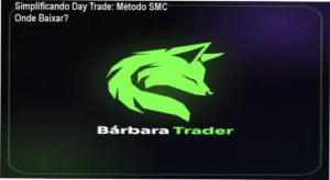 Guia prático do método SMC para day trade com suporte vitalício