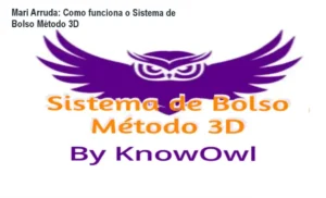 Sistema de Bolso Método 3D Mari Arruda bastidores funcionamento visão interna