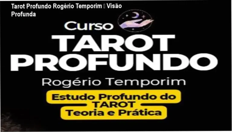 Tarot Profundo Rogério Temporim – Visão Profunda