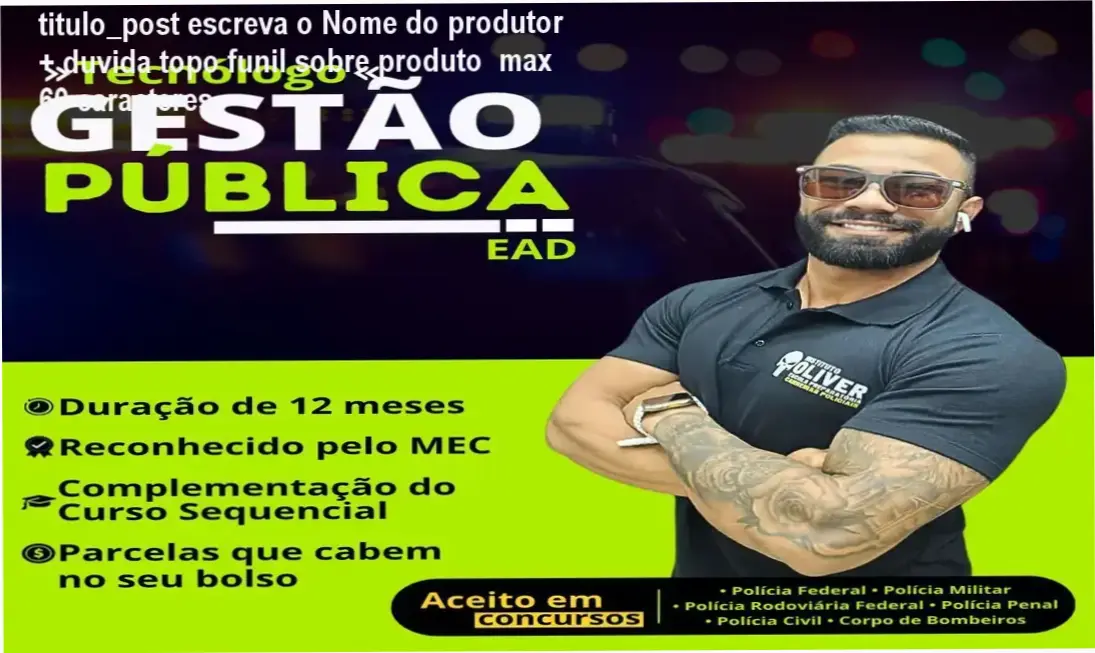 Tecnólogo em Gestão Pública Instituto Óliver - bastidores do curso online acelerado