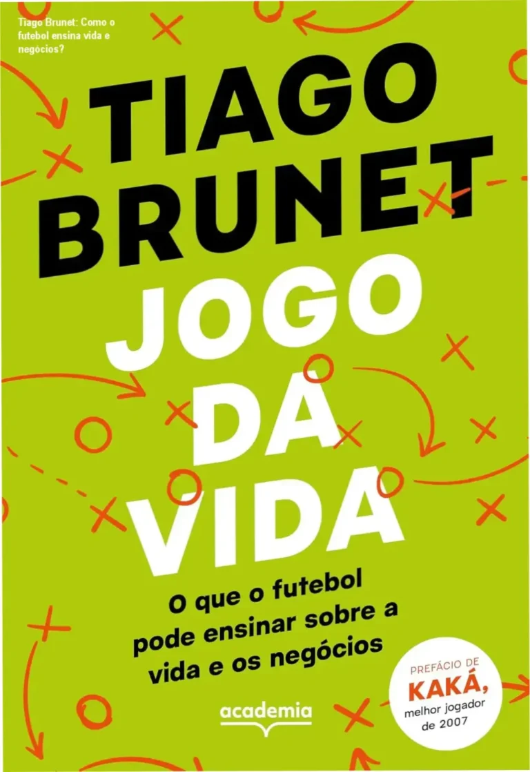 Tiago Brunet: Como o futebol ensina vida e negócios?