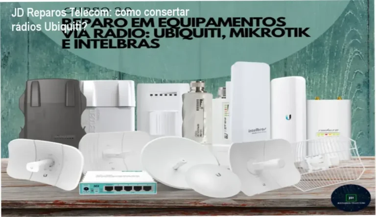 JD Reparos Telecom: como consertar rádios Ubiquiti?