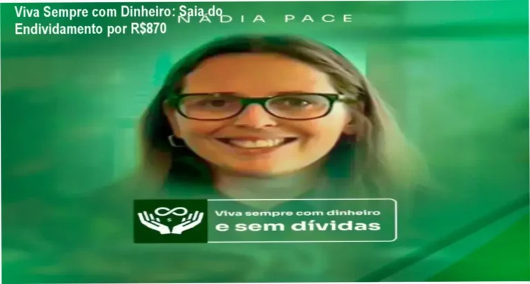 Viva Sempre com Dinheiro: Saia do Endividamento por R$870