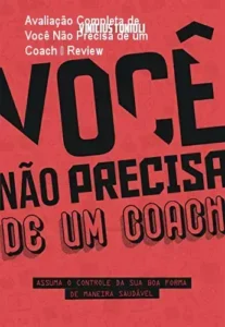 Vinicius Tonioli análise completa do ebook Você Não Precisa de um Coach