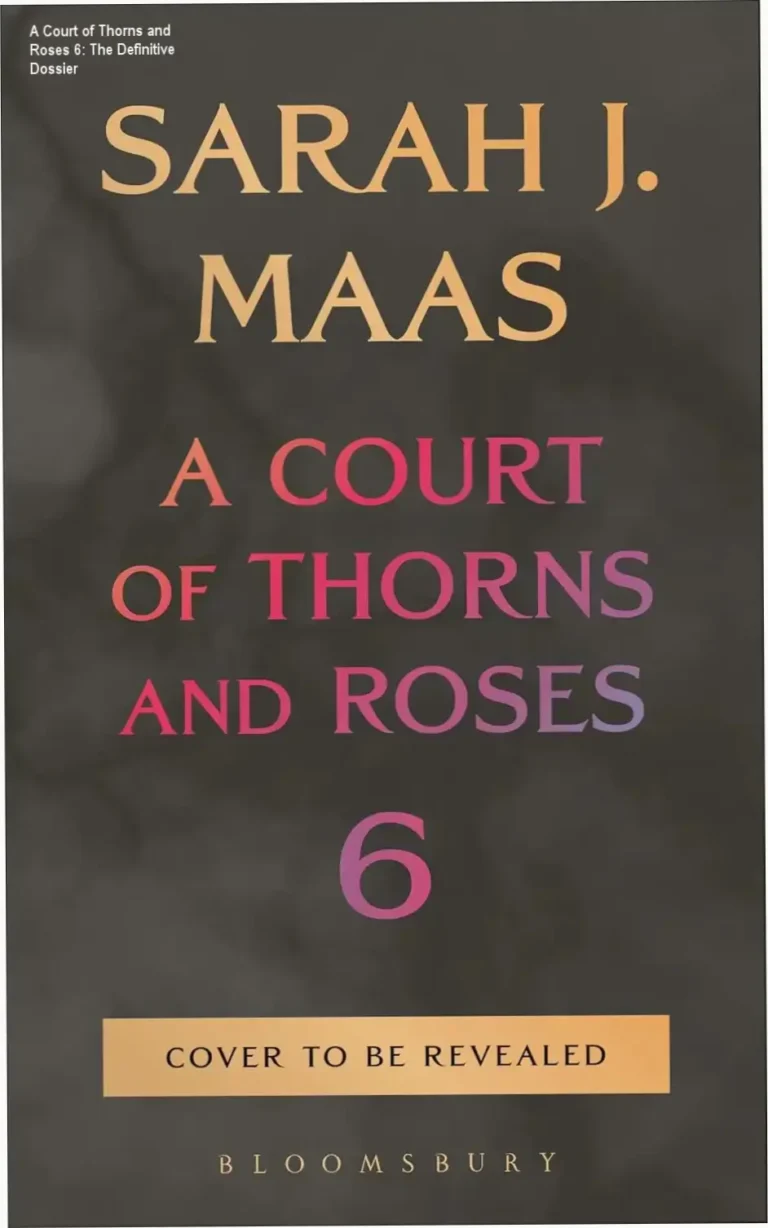 Hardcover edition of A Court of Thorns and Roses 6 by Sarah J. Maas