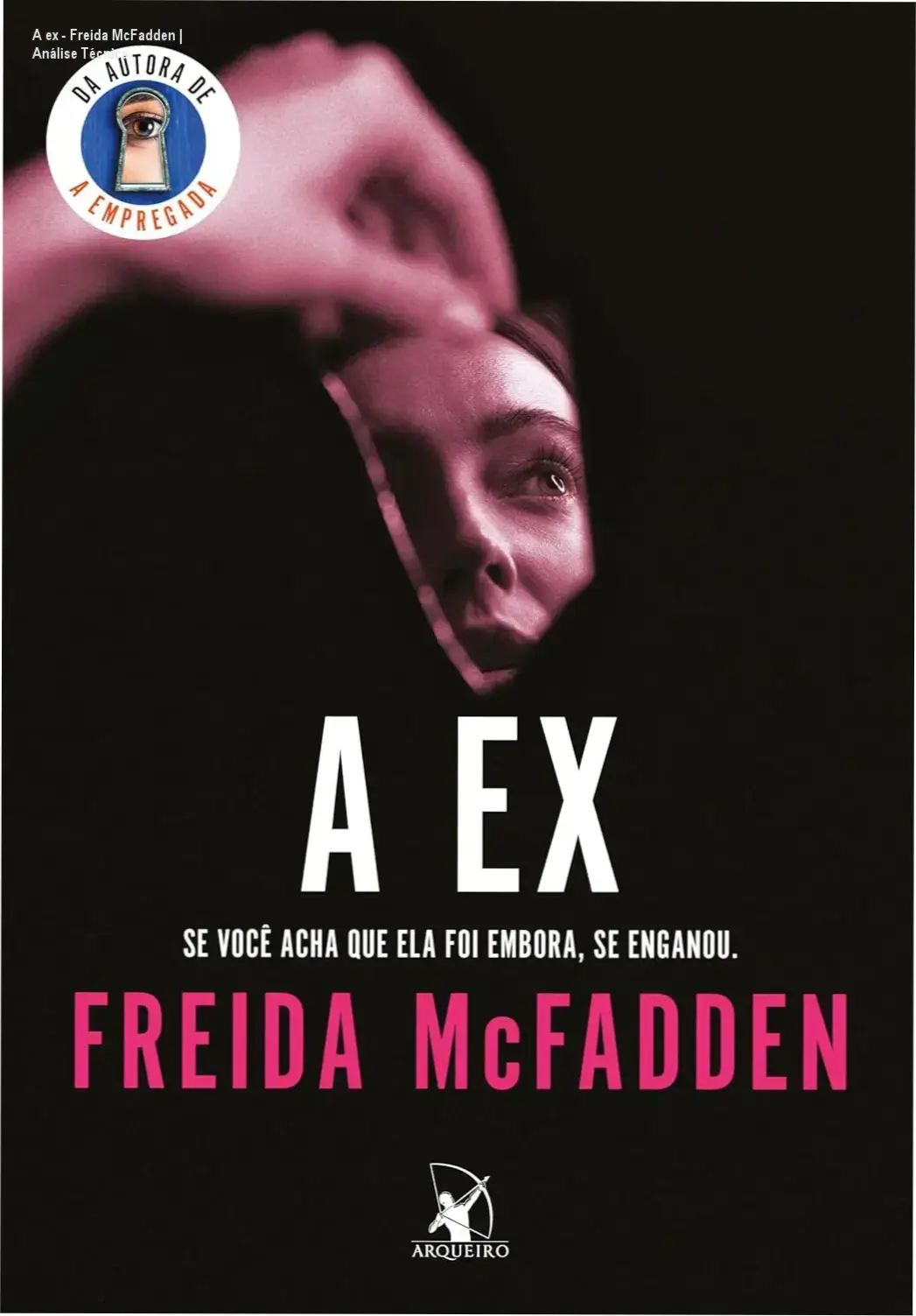 Capa do livro digital A ex de Freida McFadden em dispositivo Kindle