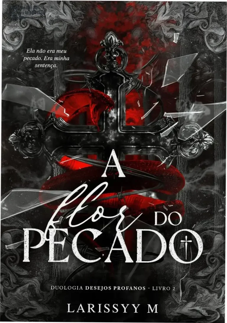 Capa do eBook A Flor do Pecado de Larissyy M, ambientação dark romance