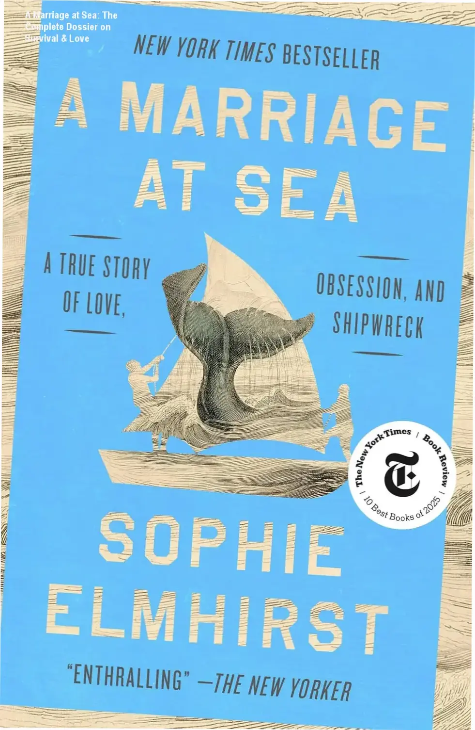 Cover of A Marriage at Sea by Sophie Elmhirst, depicting oceanic survival and obsession