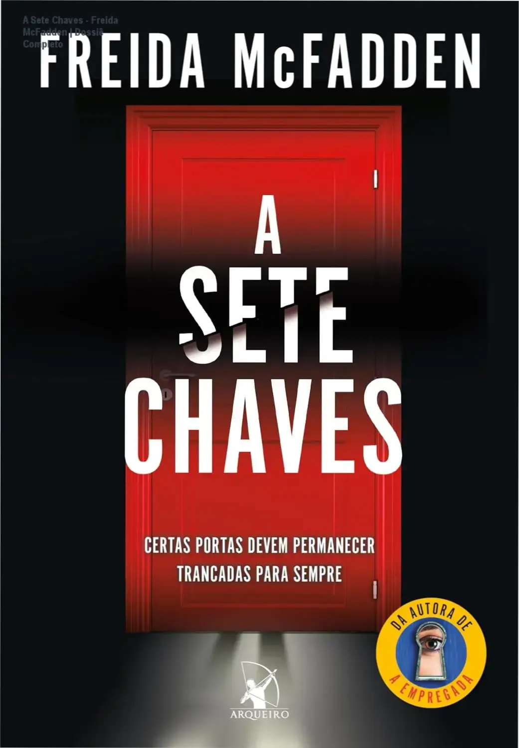 Capa do livro A Sete Chaves de Freida McFadden em formato digital