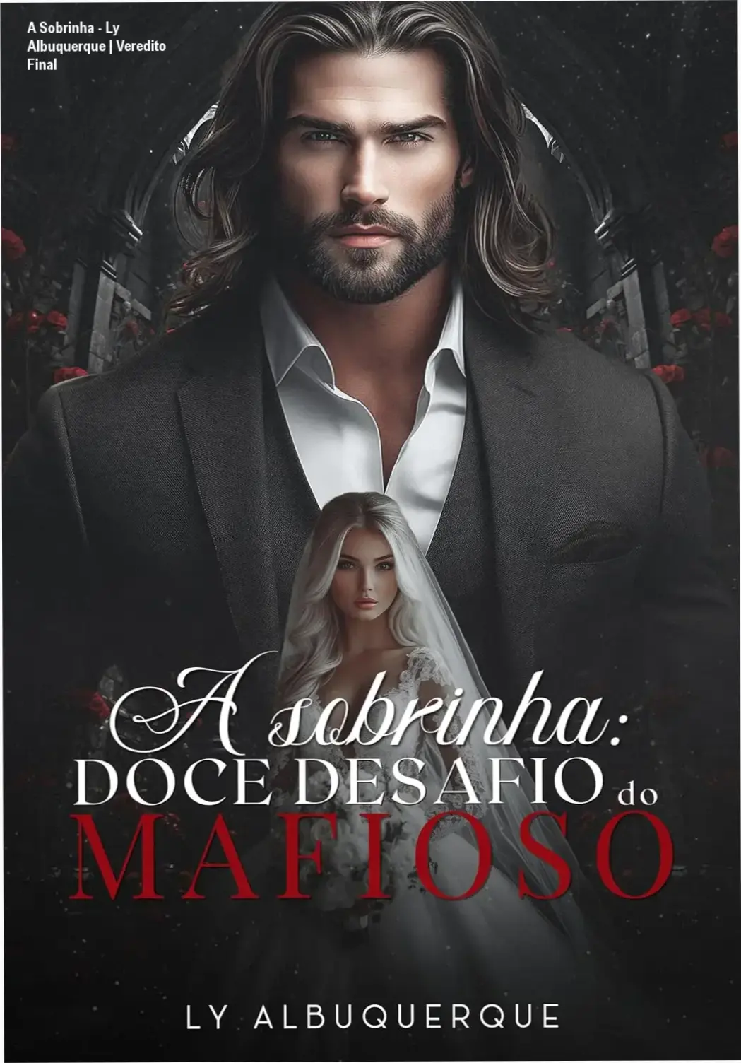 Capa do ebook A Sobrinha de Ly Albuquerque, romance de máfia e obsessão