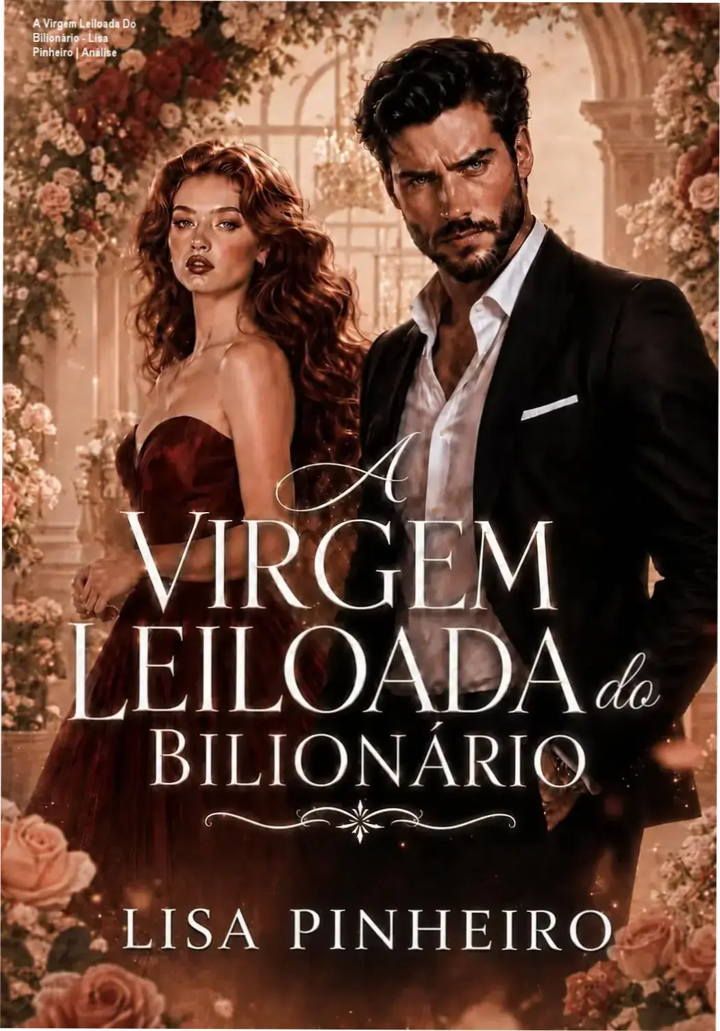 Capa do ebook A Virgem Leiloada Do Bilionário de Lisa Pinheiro, romance dark com bilionário e leilão clandestino