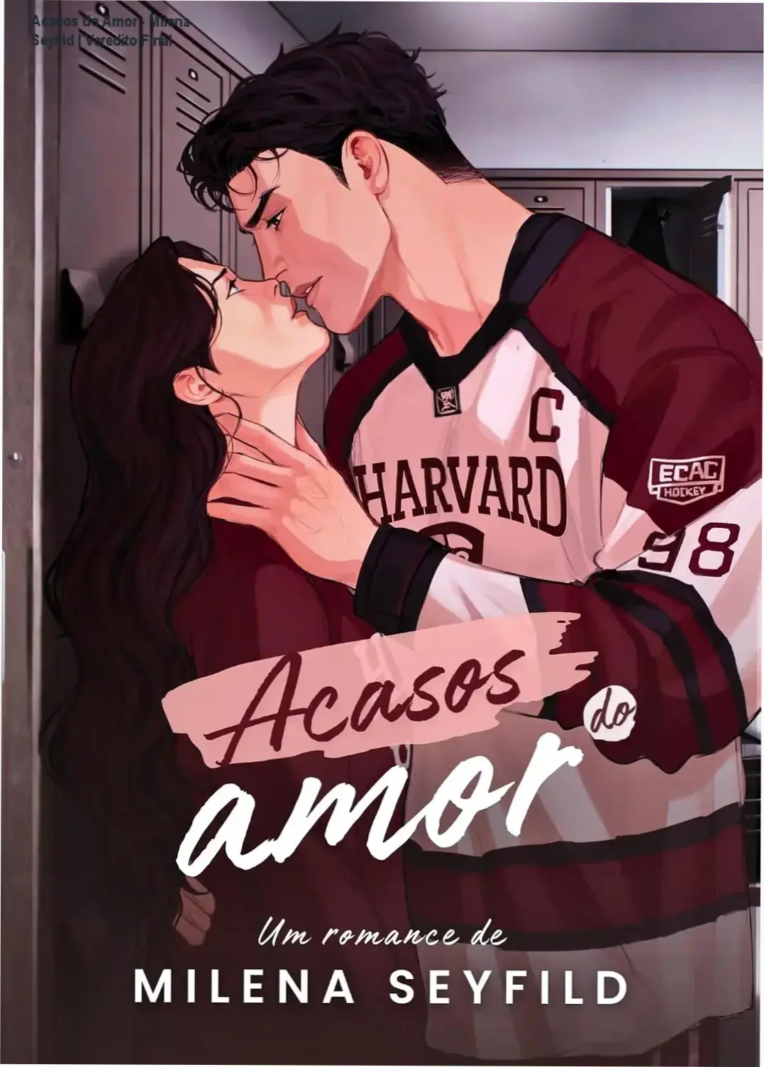 Capa do eBook Acasos do Amor de Milena Seyfild, romance proibido com jogador de hóquei