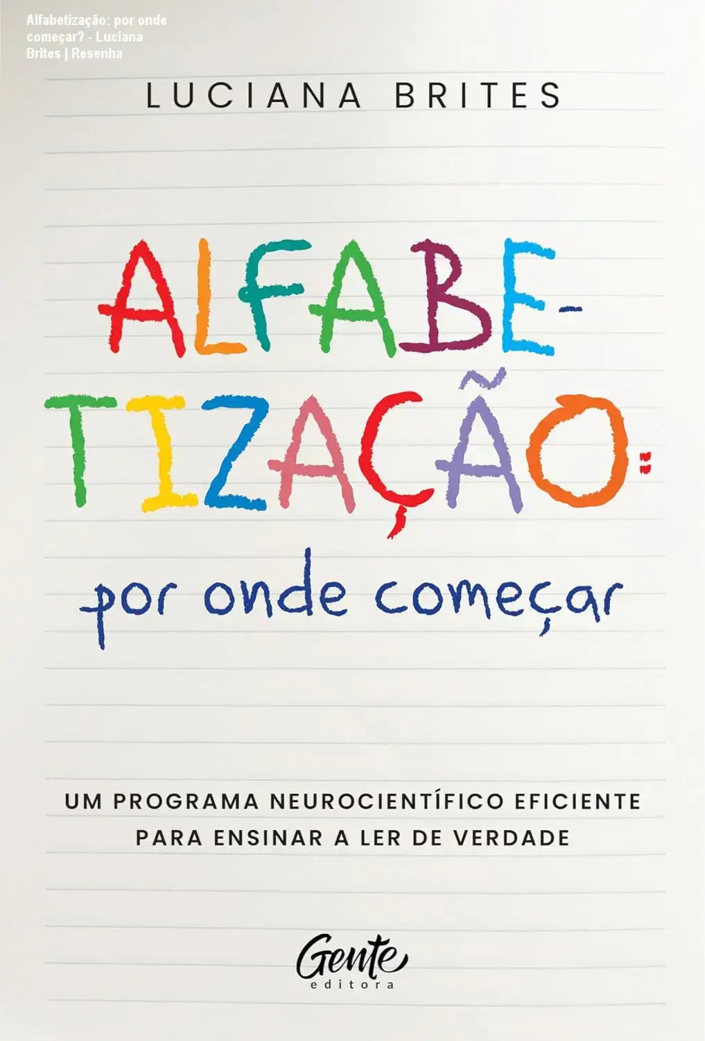 Capa do eBook Alfabetização: por onde começar? de Luciana Brites