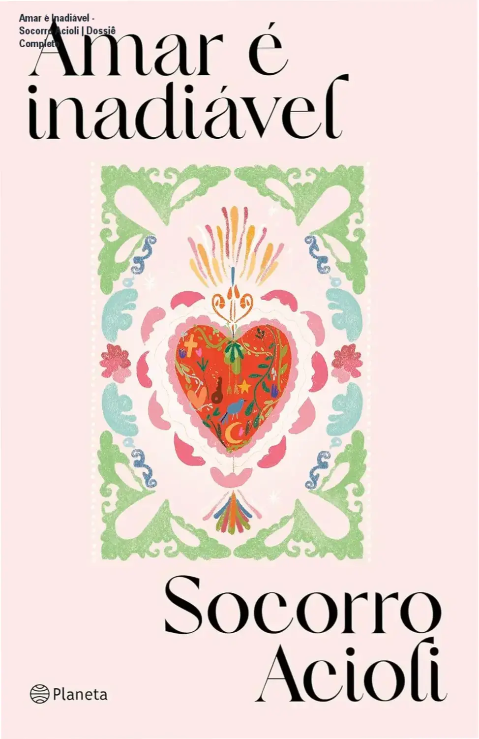 Capa do livro Amar é Inadiável de Socorro Acioli em formato digital