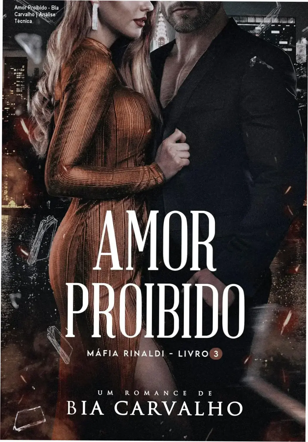 Capa do ebook Amor Proibido da autora Bia Carvalho, série Máfia Rinaldi