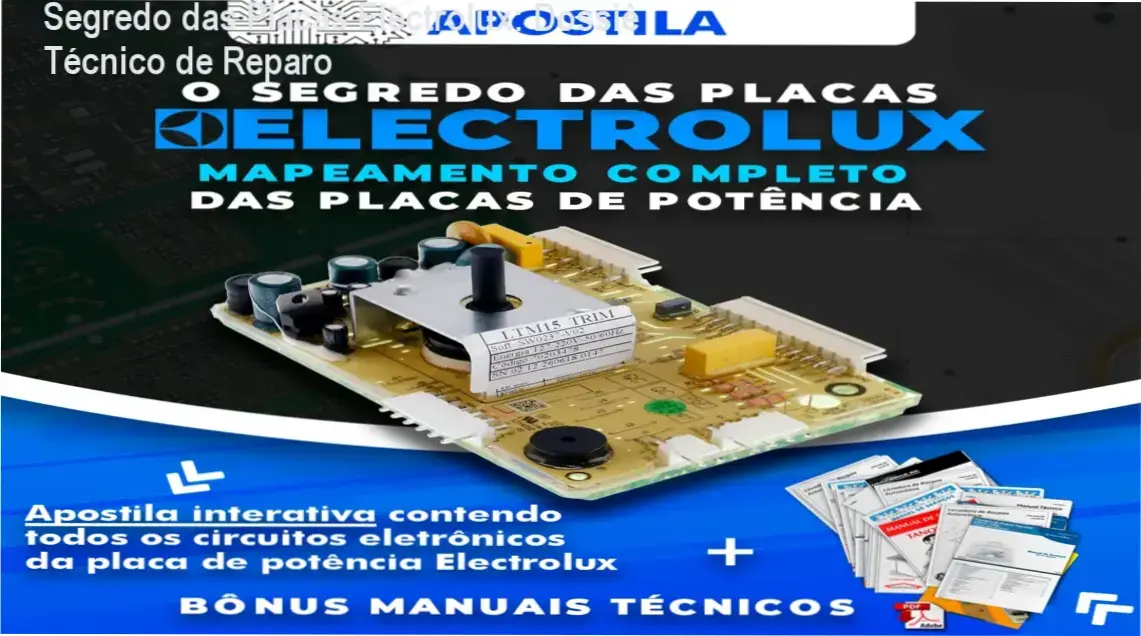 Técnico analisando placa eletrônica de lavadora Electrolux com a apostila Segredo das Placas