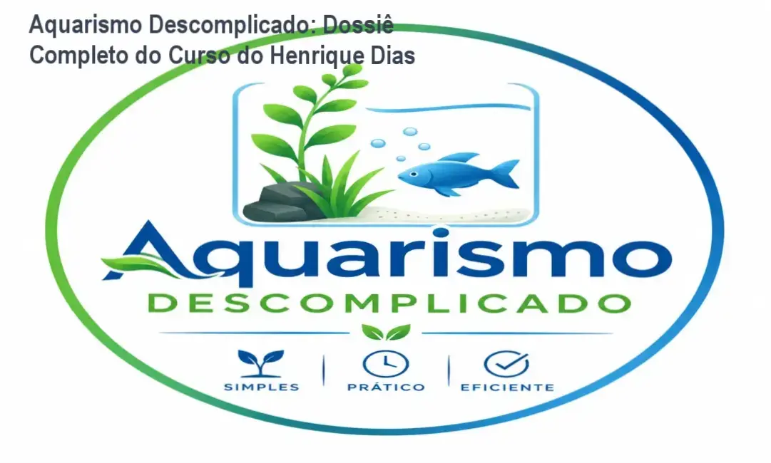 Capa do curso Aquarismo Descomplicado mostrando aquário plantado saudável com água cristalina e peixes coloridos