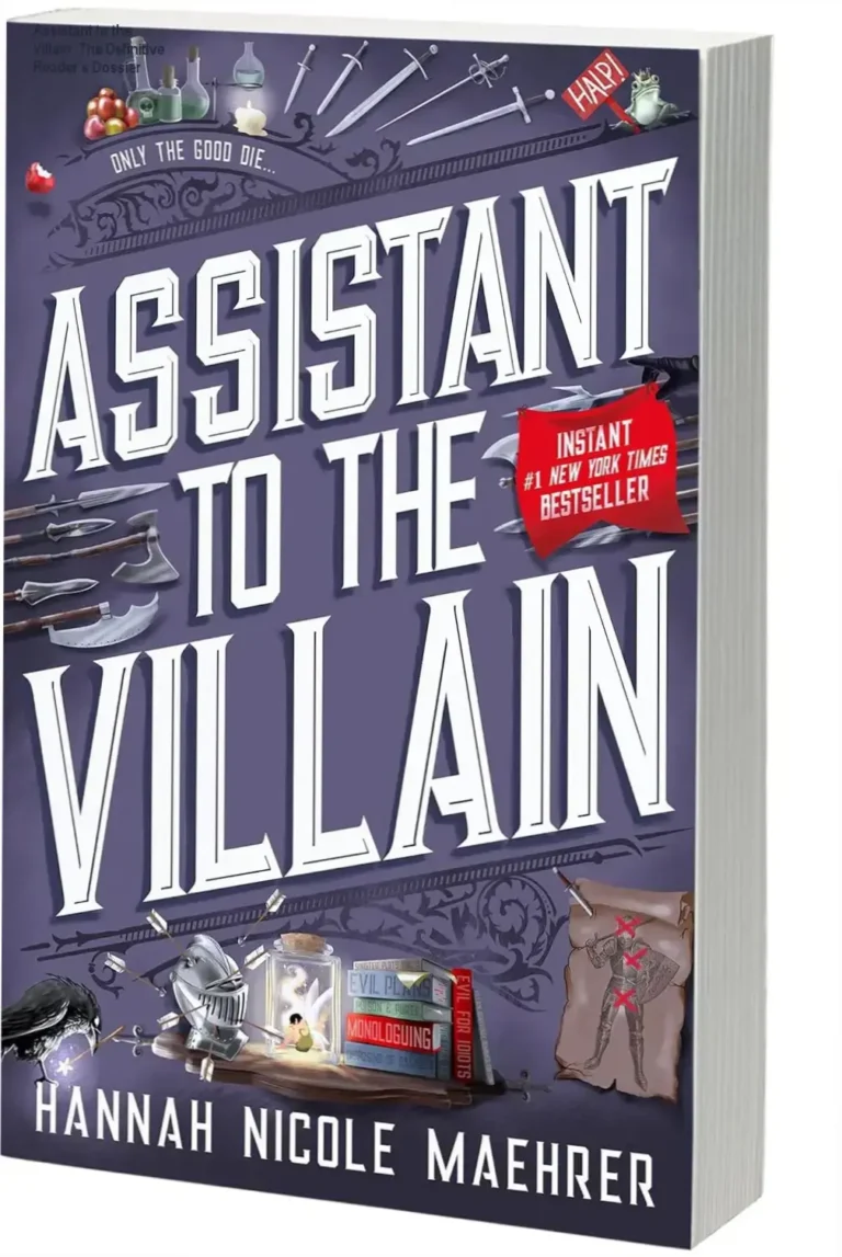 Cover of the book Assistant to the Villain by Hannah Nicole Maehrer
