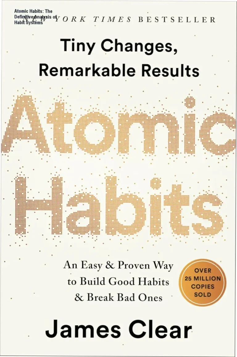 Book cover of Atomic Habits by James Clear focusing on habit formation systems