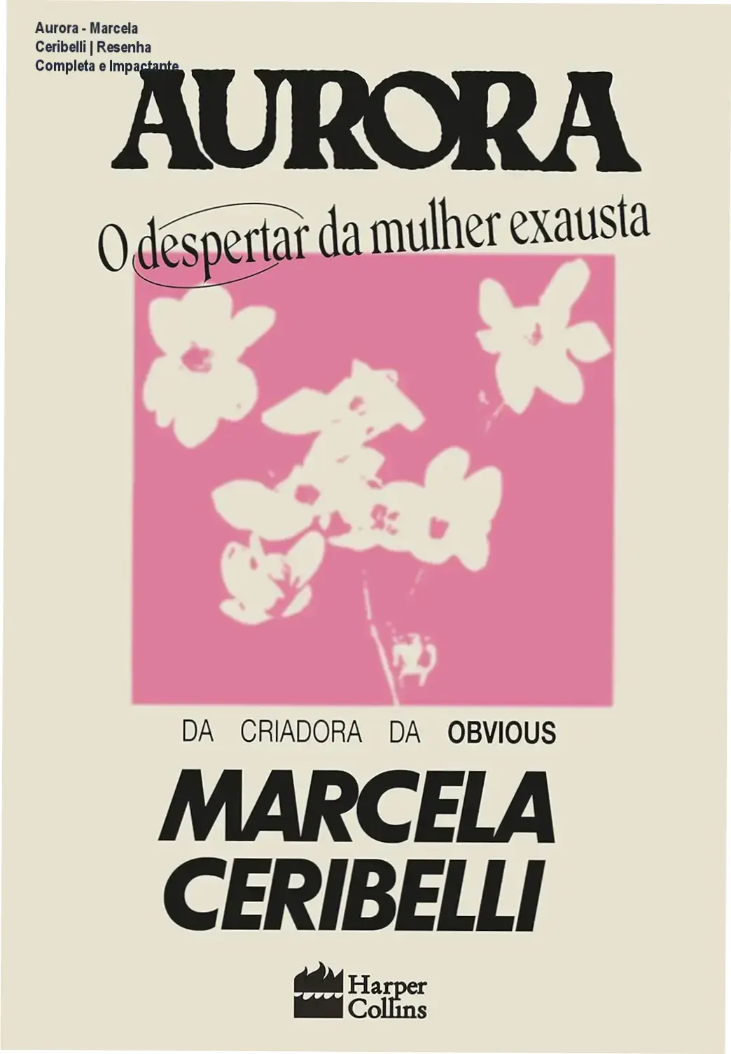 Capa do eBook Aurora: o despertar da mulher exausta