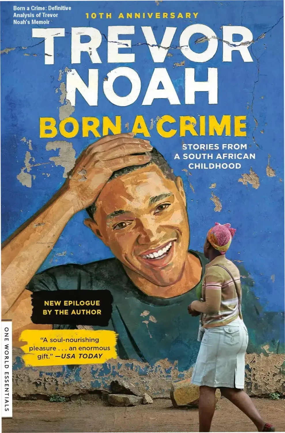 Cover of Born a Crime by Trevor Noah depicting his memoir about South Africa