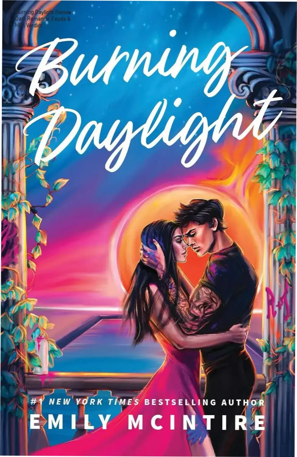 Burning Daylight by Emily McIntire ebook cover featuring dark romantic aesthetic