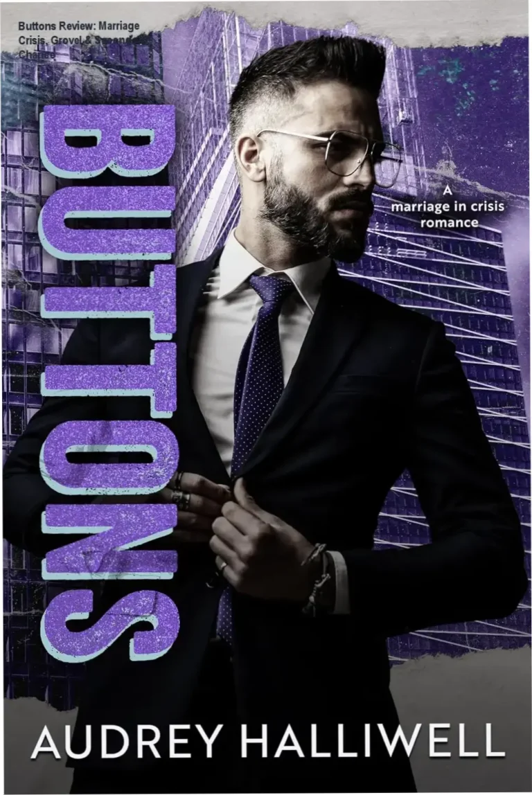 Cover art for Buttons by Audrey Halliwell showing a wealthy CEO romance novel about marriage crisis and redemption.