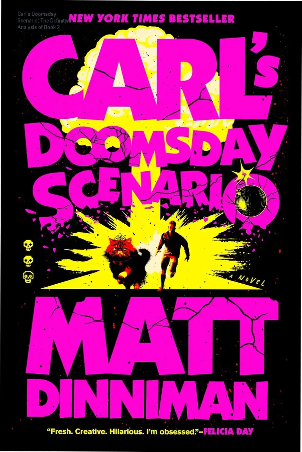 Cover of Carl's Doomsday Scenario by Matt Dinniman from the Dungeon Crawler Carl series