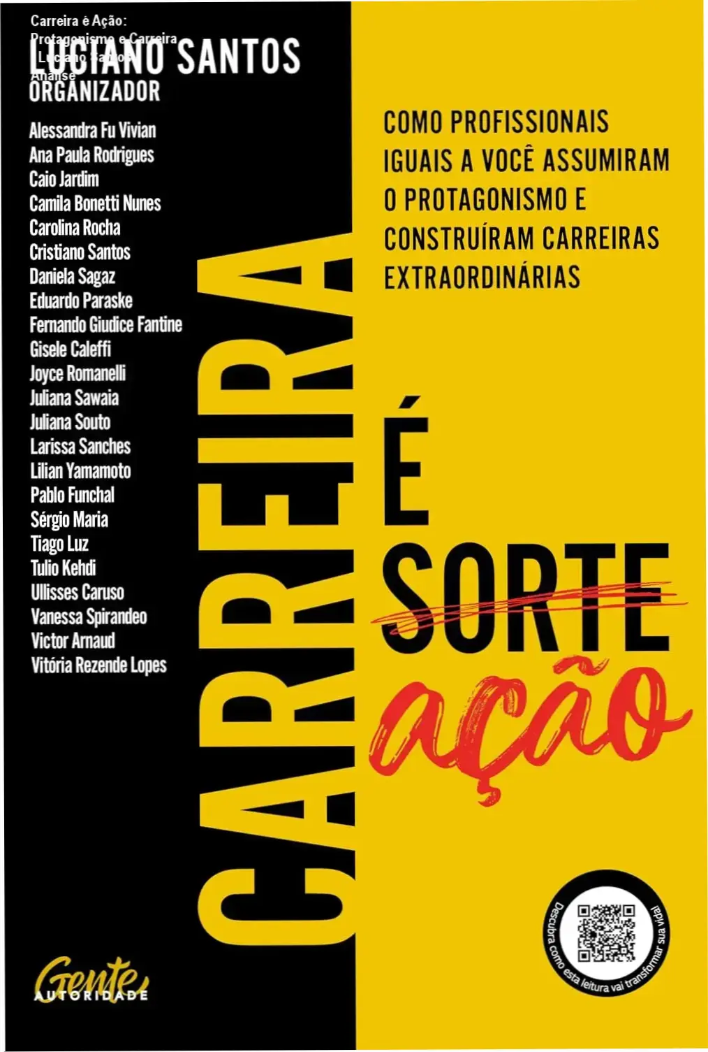Capa do livro Carreira é Ação organizado por Luciano Santos com 23 histórias de protagonismo profissional