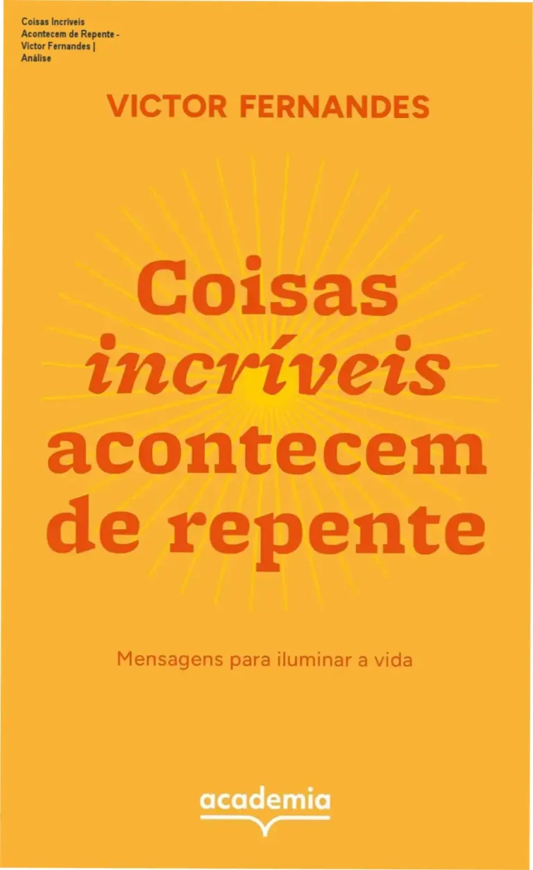 Coisas Incríveis Acontecem de Repente – Victor Fernandes | Análise