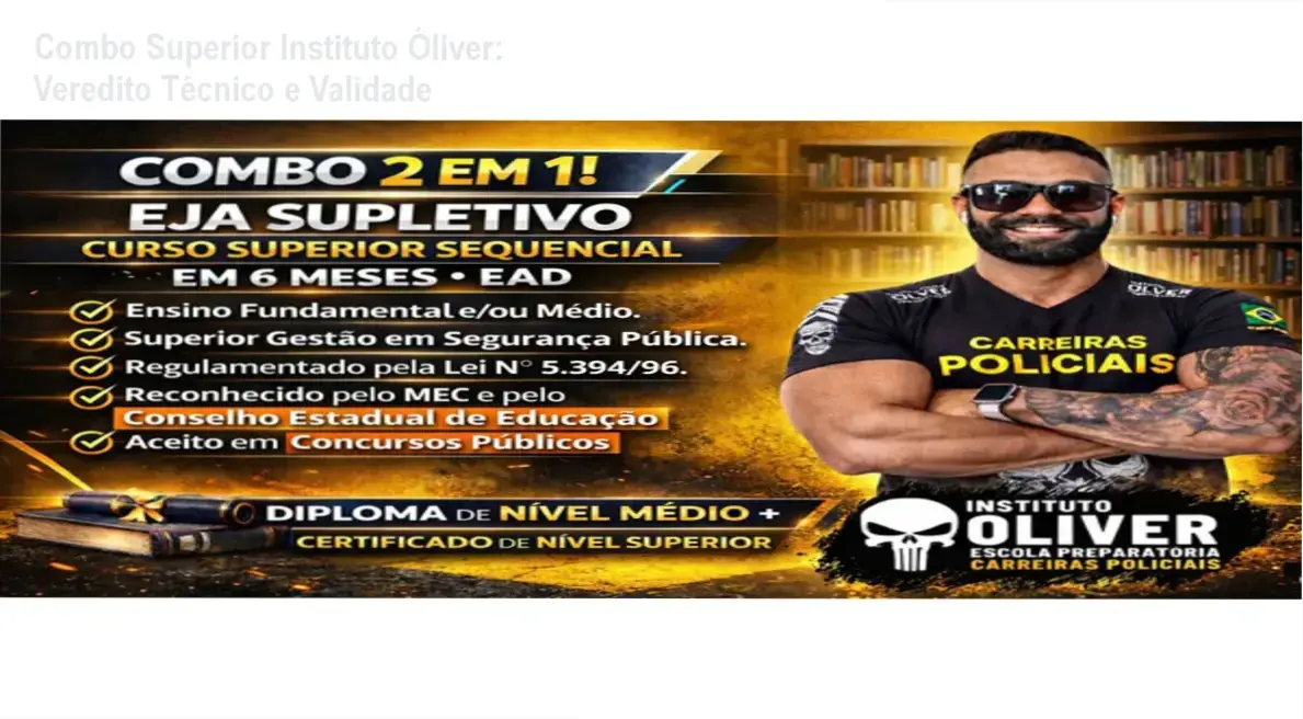Certificado do Combo Superior Sequencial e Tecnólogo do Instituto Óliver para concursos