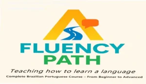 Interface do curso Complete Brazilian Portuguese Course da Fluency Path mostrando materiais didáticos